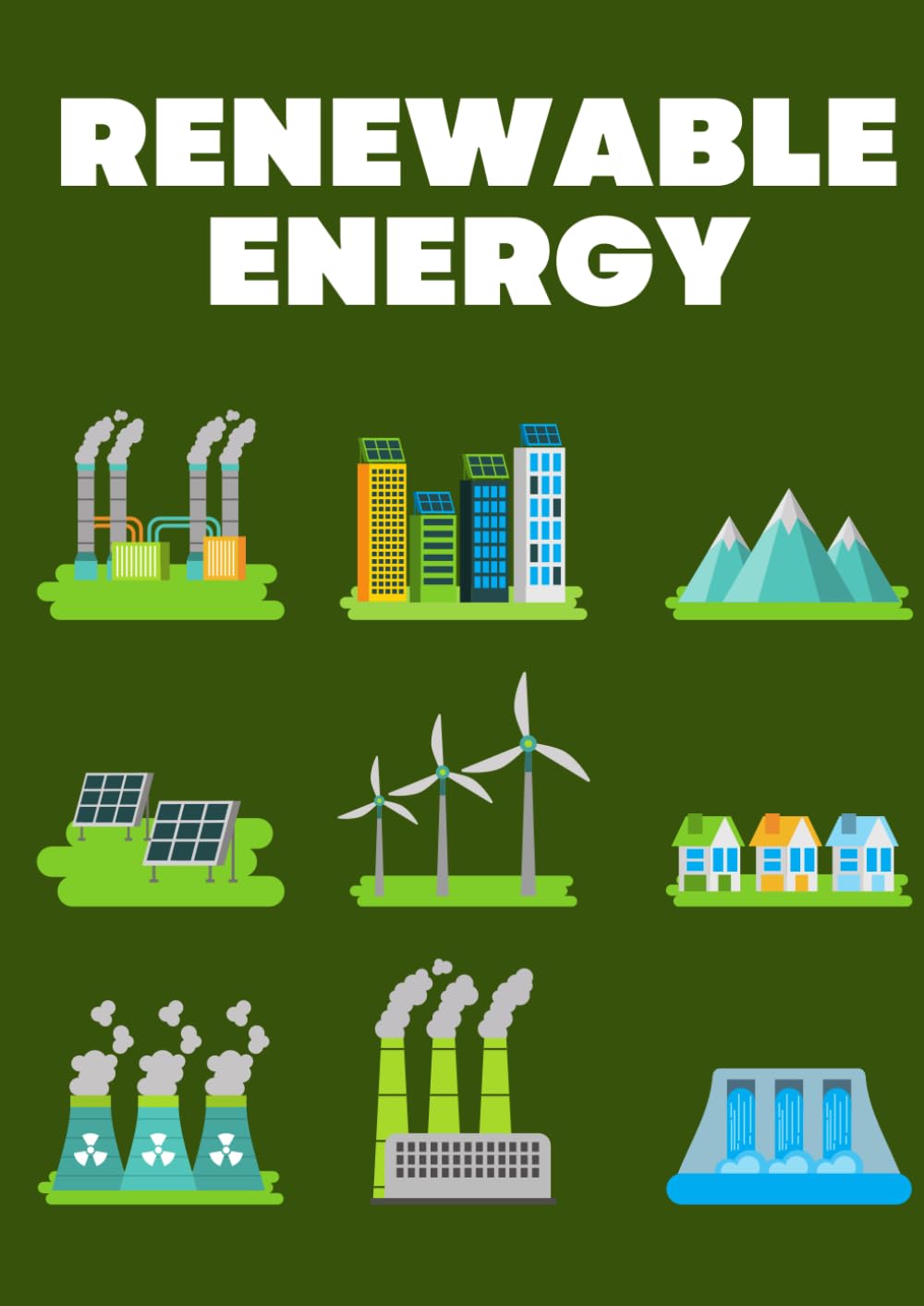 Renewable Energy: Powering a Sustainable Future: Solar Energy ,Wind Energy, Hydropower, Biomass, Geothermal Energy, Tidal Energy , Environment BooksWave Energy